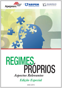 REGIMES PRÓPRIOS Aspectos Relevantes Edição Especial  2015