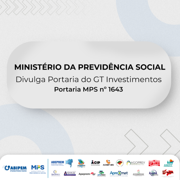 Ministério-da-Previdência-Social-divulga-Portaria-do-GT-Investimentos