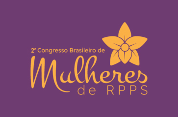 2º Congresso Brasileiro de Mulheres de RPPS