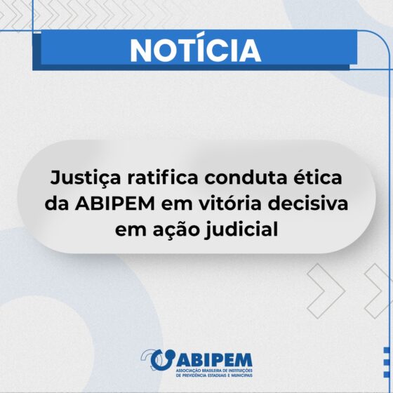 Justiça ratifica conduta ética da ABIPEM em vitória decisiva em ação judicial