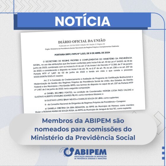 Membros da ABIPEM são nomeados para comissões do Ministério da Previdência Social