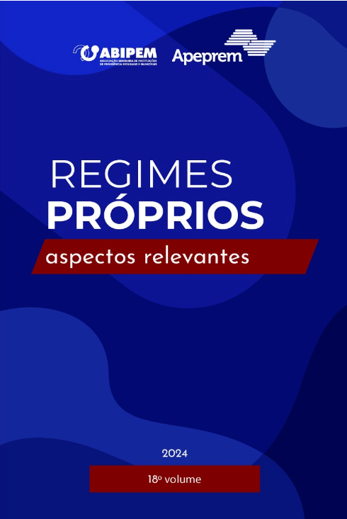 REGIMES PRÓPRIOS Aspectos Relevantes Vol. 18 2024