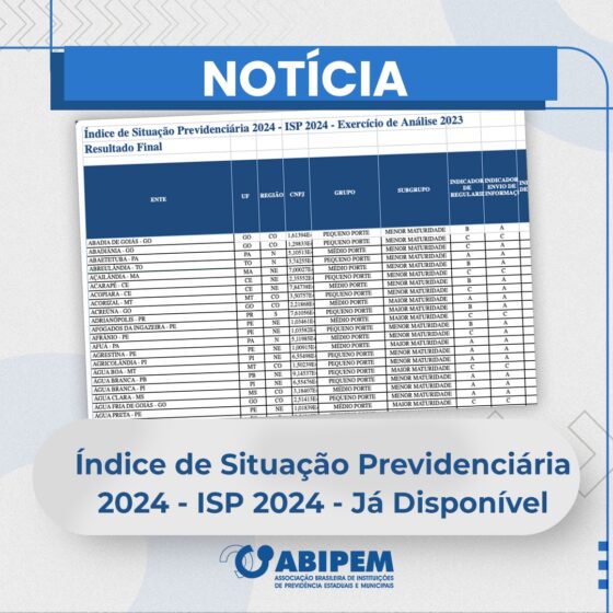 Índice de Situação Previdenciária (ISP) 2024 já está disponível!