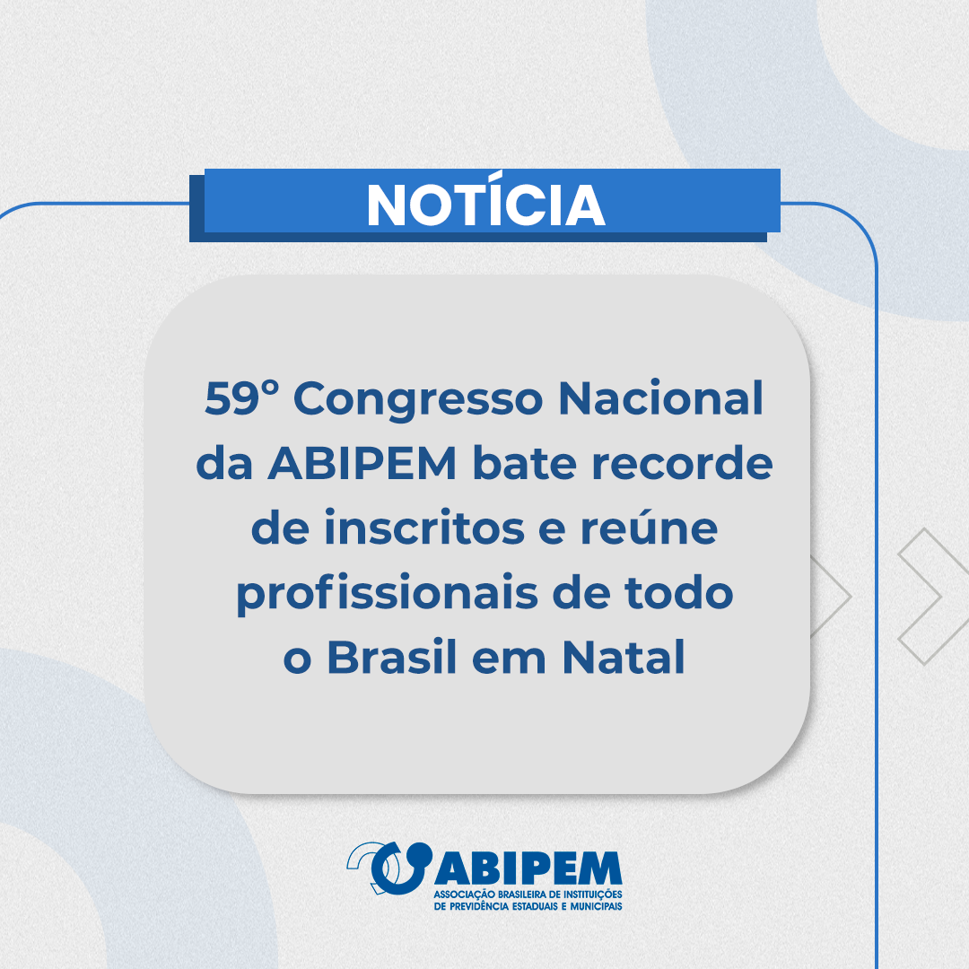 59º-Congresso-Nacional-da-ABIPEM-bate-recorde-de-inscritos